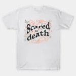 scared to death €22